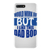 dad bod iPhone 7 Plus Shell Case