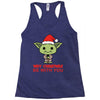 may christmas be with you Racerback Tank
