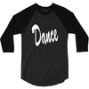 dance 3/4 Sleeve Shirt