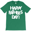 happy father&rsquo;s day 2 T-Shirt