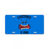 existnece is pain License Plate