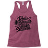 real mermaids smoke seaweed Racerback Tank