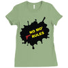 no mo rules Ladies Fitted T-Shirt