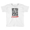 my favorite player Toddler T-shirt