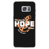 We Have This Hope As an Anchor Uterine-Endometrial Cancer Awareness Samsung Galaxy S7