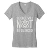 science will not be silenced Women's V-Neck T-Shirt