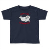 seal of approval Toddler T-shirt