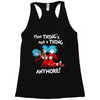 not a thing anymore Racerback Tank