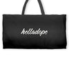 HELLA - DOPE Weekender Totes