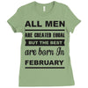 all men are created equal february Ladies Fitted T-Shirt