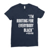 rooting for everybody t shirt. Ladies Fitted T-Shirt