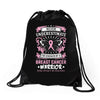 Never Underestimate The Strength Of A Breast Cancer Warrior Drawstring Bags