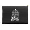 You Cant Scare Me I am Biker Brother Accessory Pouches