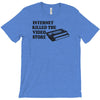 internet killed the video store T-Shirt