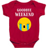 goodbye weekend Baby Bodysuit