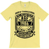 If Things Better 1986 Age Approach Magnificent T-Shirt