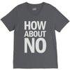how about no V-Neck Tee