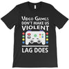 i love video games. T-Shirt