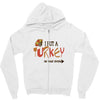 i put a turkey in that oven   copy Zipper Hoodie