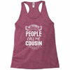 My Favorite People Call Me Cousin Racerback Tank