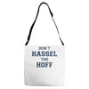 don't hassle the hoff Adjustable Strap Totes