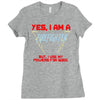yes i am a firefighter Ladies Fitted T-Shirt