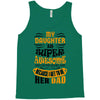 My Daughter Super Awesome Dad Tank Top