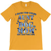 i have two tıtles aunt and dogmom an i rock them both flowers T-Shirt