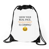 show your real face, halloween is coming Drawstring Bags