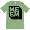 memeingful T-Shirt