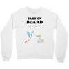 Baby On Board with Stork Crewneck Sweatshirt