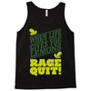 rage quit Tank Top
