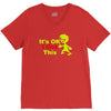 it's ok i got this V-Neck Tee