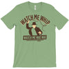 watch me whip T-Shirt