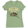 they see me rolling Ladies Fitted T-Shirt