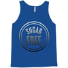sugar free Tank Top