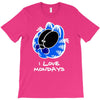 i love mondays T-Shirt