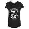 My Favorite People Call Me Daddy Maternity Scoop Neck T-shirt