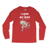 i love when my wife lets me buy another bike Long Sleeve Shirts
