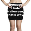hate halloween Mini Skirts