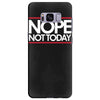 nope not today best trending Samsung Galaxy S8 Plus