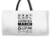 Born In March Weekender Totes