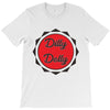dilly dolly T-Shirt