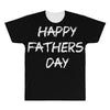 happy father&rsquo;s day 3 All Over Men's T-shirt