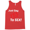 Yes To Sex! Tank Top
