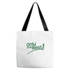 only the best Tote Bags