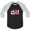 dilf 3/4 Sleeve Shirt