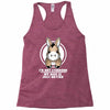 not stubborn Racerback Tank