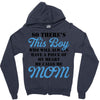 So There's This Boy Who Will Always Have A Piece Of My Heart He Calls Zipper Hoodie