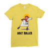 holy roller Ladies Fitted T-Shirt